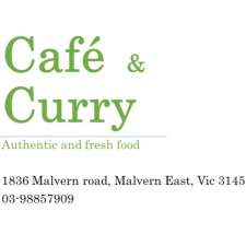 Cafe & Curry | 1836 Malvern Rd, Malvern East VIC 3145, Australia