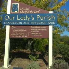 Our Lady's Parish | 171 Craigieburn Rd, Craigieburn VIC 3064, Australia