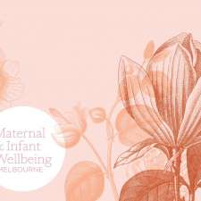 Maternal and Infant Wellbeing Melbourne | Suite 2 Level 6/369 Royal Parade, Parkville VIC 3052, Australia