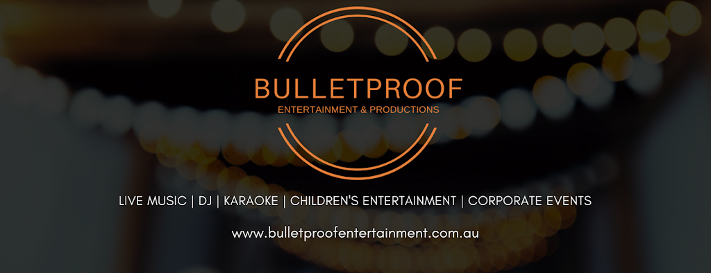 Bulletproof Entertainment and Productions | 20 Kellerman Dr, Moranbah QLD 4744, Australia | Phone: 0487 323 524