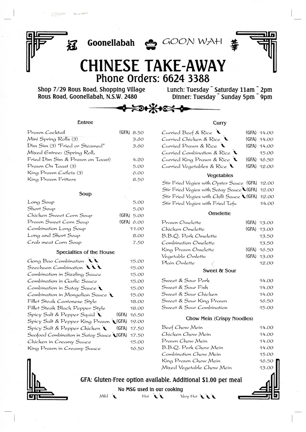 Goon Wah Chinese Restaurant | meal takeaway | 7/29 Rous Rd, Goonellabah NSW 2480, Australia | 0266243388 OR +61 2 6624 3388