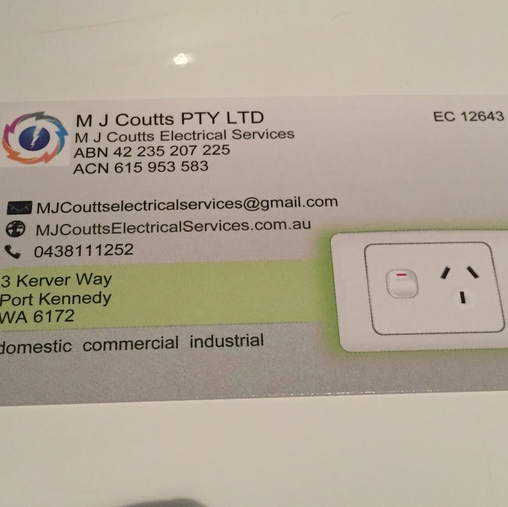 M J Coutts Electrical Services | electrician | 3 Kerver Way, Port Kennedy WA 6172, Australia | 0438111252 OR +61 438 111 252