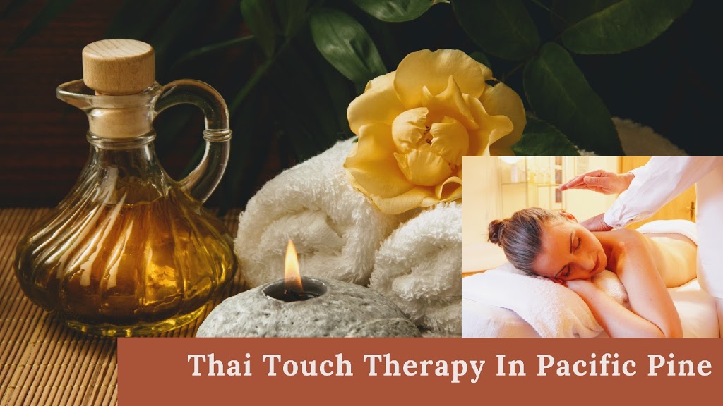 THAI TOUCH THERAPY | spa | 7/2 Universal St, Pacific Pines QLD 4212, Australia | 0468359624 OR +61 468 359 624