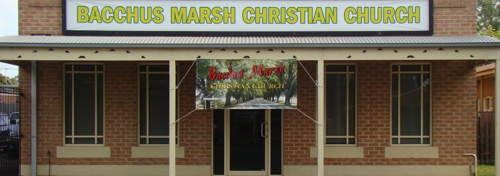 Bacchus Marsh Christian Church | church | 222 Main St, Bacchus Marsh VIC 3340, Australia | 0390282622 OR +61 3 9028 2622