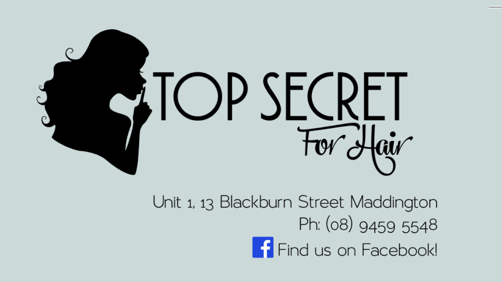 Top Secret for Hair | hair care | 1/13 Blackburn St, Maddington WA 6109, Australia | 0894595548 OR +61 8 9459 5548
