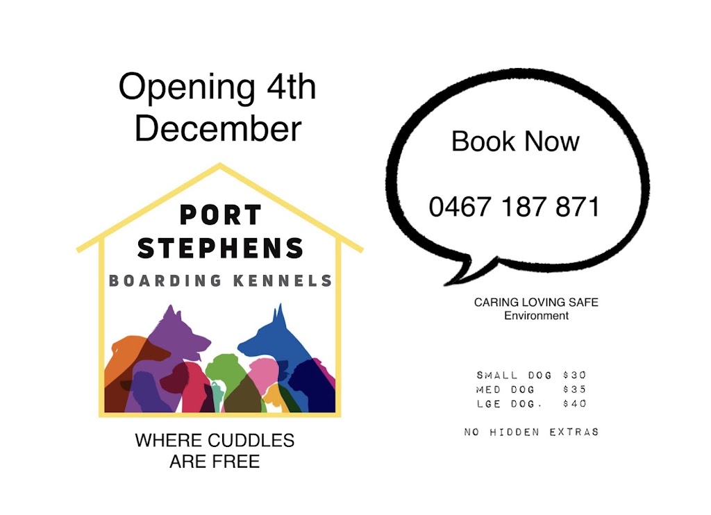 Port Stephens Boarding Kennels |  | 465 Italia Rd, East Seaham NSW 2324, Australia | 0467187871 OR +61 467 187 871