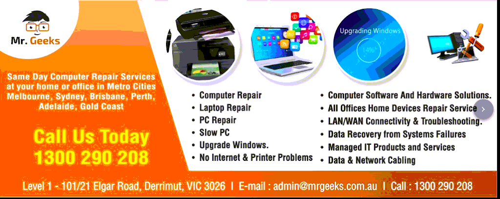 Mr Geeks - Computer Repair and IT Services In Melbourne |  | Level 1/101/21 Elgar Rd, Derrimut VIC 3026, Australia | 1300290208 OR +61 1300 290 208