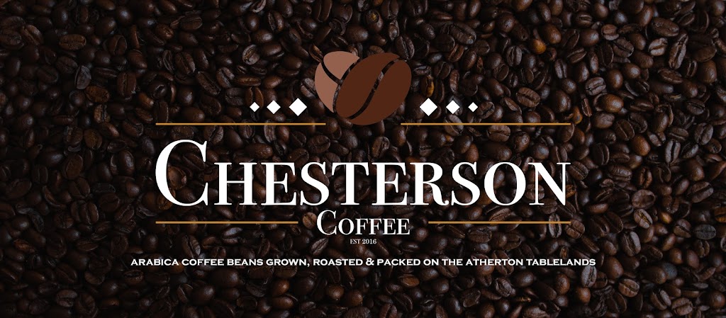 Chesterson Coffee | food | 127 Burton Rd, Tinaroo QLD 4872, Australia | 0488758334 OR +61 488 758 334