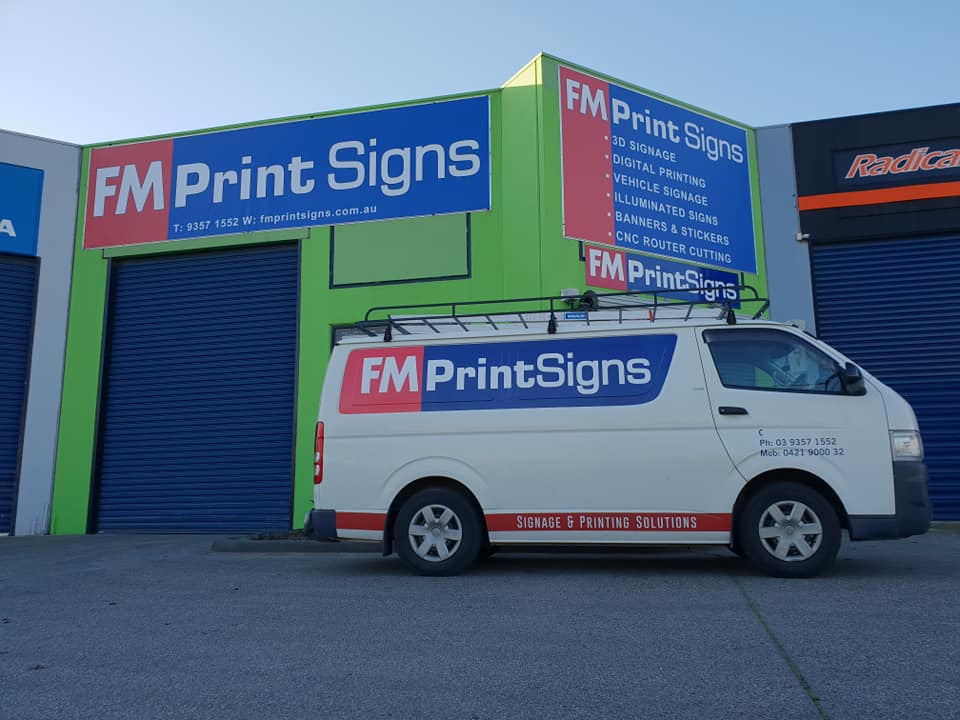 FM Print Signs | store | 2/490 Mahoneys Rd, Campbellfield VIC 3061, Australia | 0421900032 OR +61 421 900 032
