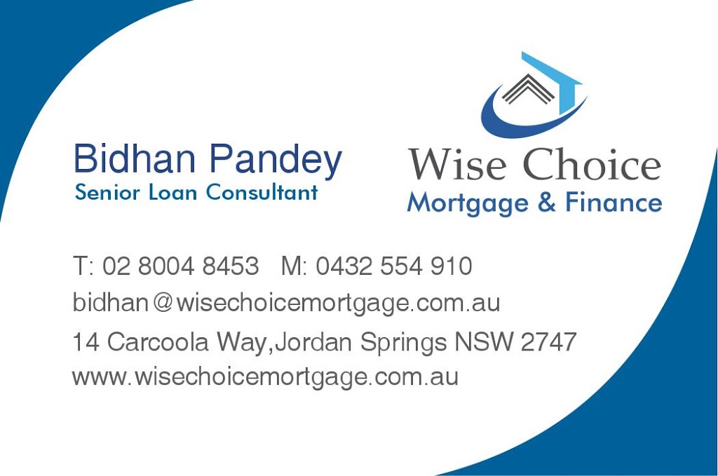 Wise Choice Mortgage & Finance | finance | 14 Carcoola Way, Jordan Springs NSW 2747, Australia | 0432554910 OR +61 432 554 910