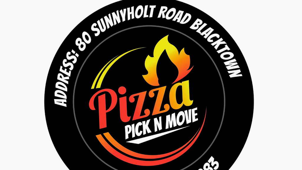 Pizza Pick N Move | restaurant | 80 Sunnyholt Rd, Blacktown NSW 2148, Australia | 0286047883 OR +61 2 8604 7883