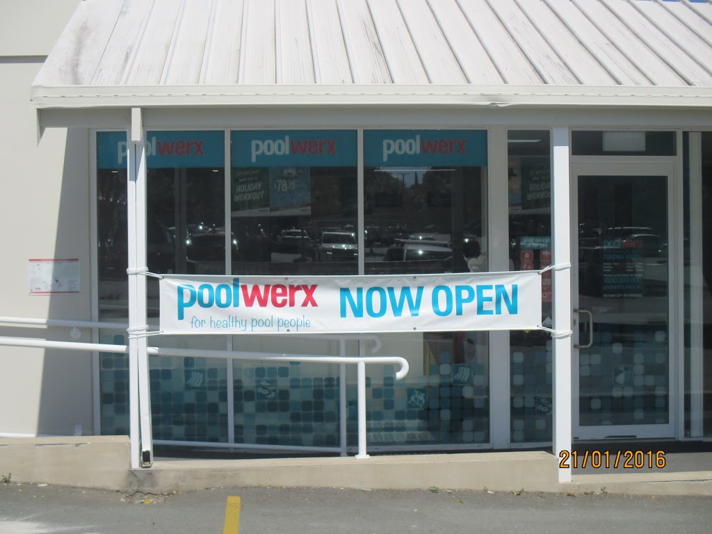 Poolwerx Rochedale (shop n24/549-563 Underwood Rd) Opening Hours