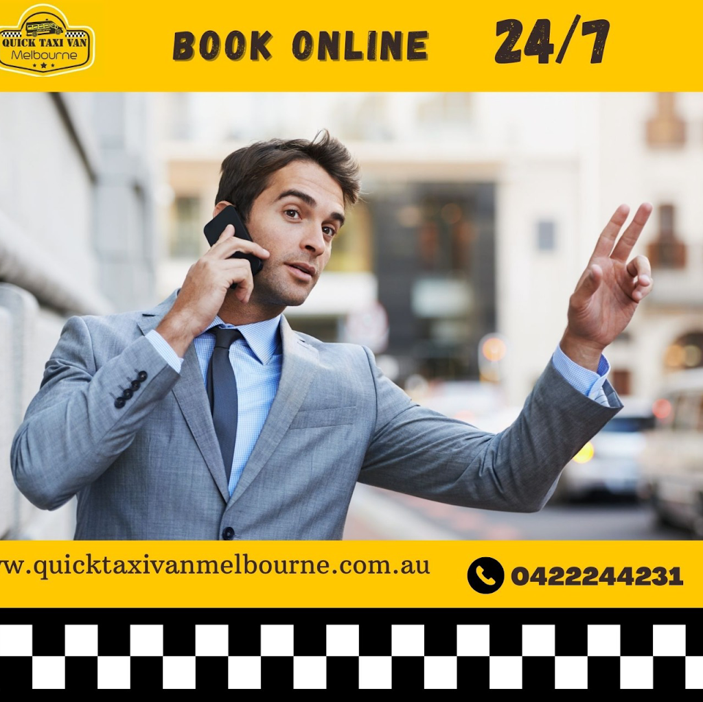 Quick Taxi Van Melbourne | Lot 2622/35 Rapa Dr, Tarneit VIC 3029, Australia | Phone: 0422 244 231