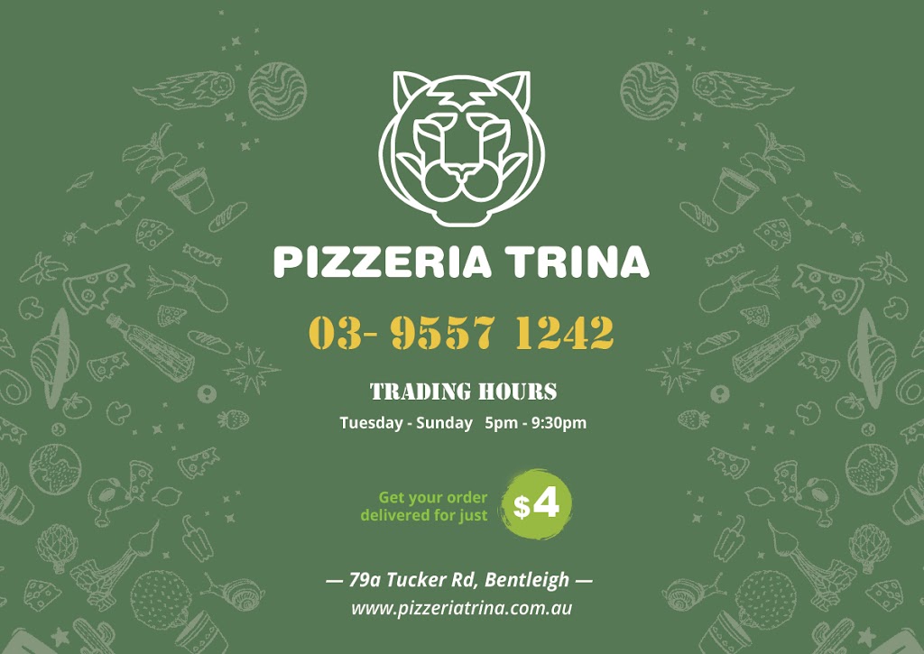Pizzeria Trina | meal delivery | 79A Tucker Rd, Bentleigh VIC 3204, Australia | 0395571242 OR +61 3 9557 1242