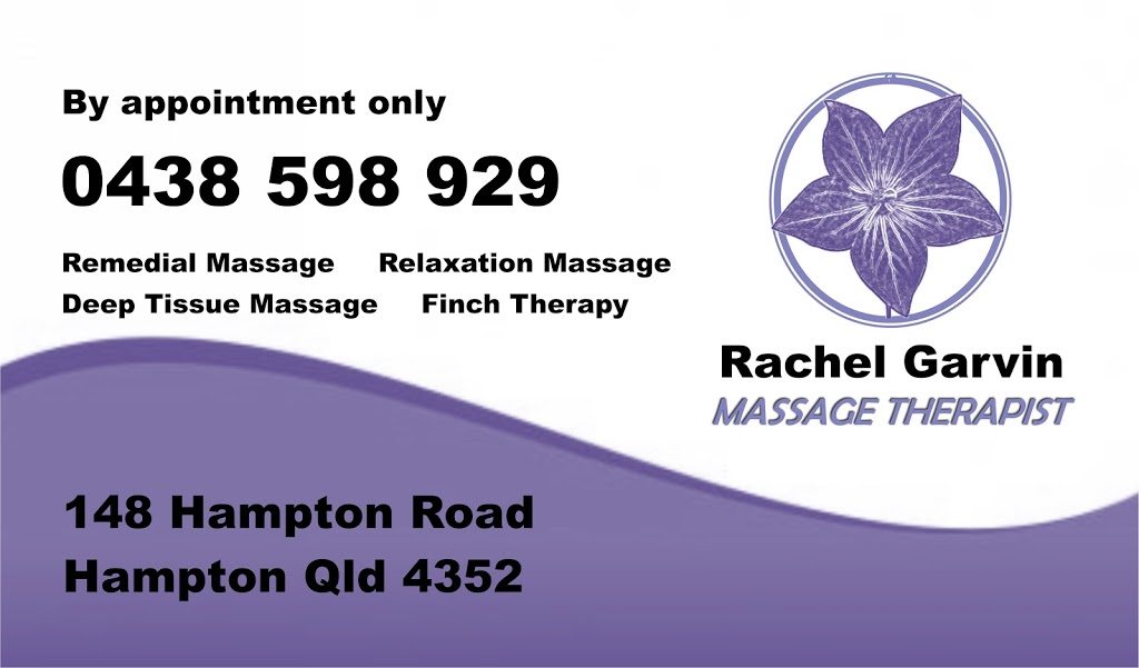 Rachel Garvin - Massage Therapist | 148 Hampton Rd, Hampton QLD 4352, Australia | Phone: 0438 598 929