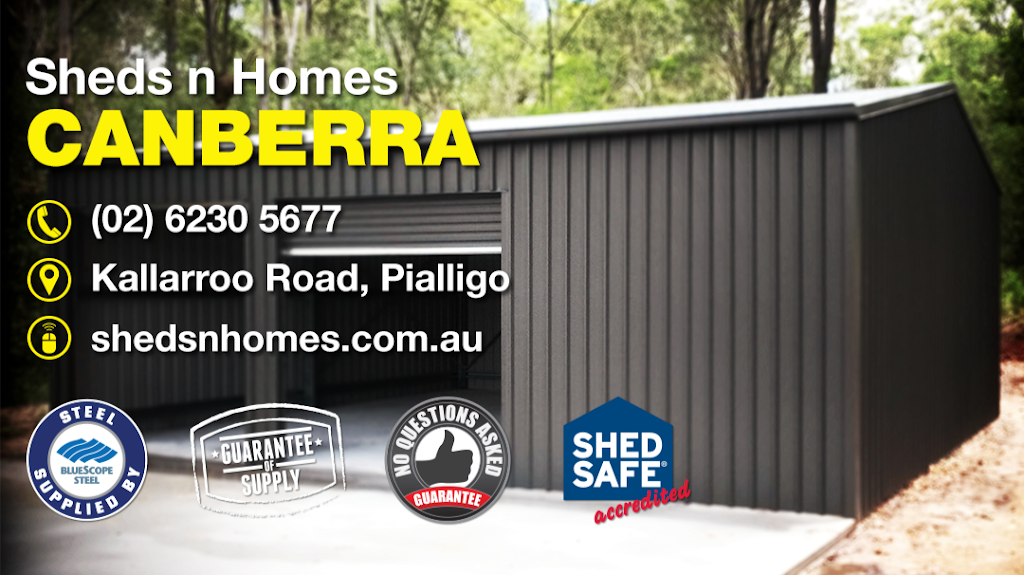 Sheds n Homes Canberra | store | 16B Kallaroo Rd, Pialligo ACT 2609, Australia | 0262305677 OR +61 2 6230 5677