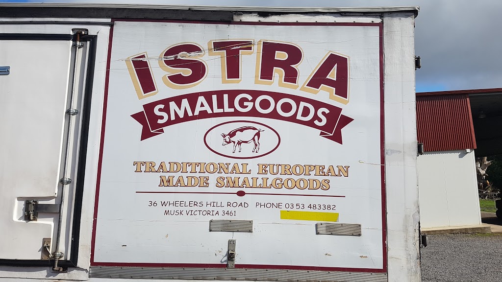 Istra Smallgoods | store | 36 Wheelers Hill Rd, Musk VIC 3461, Australia | 0353483382 OR +61 3 5348 3382