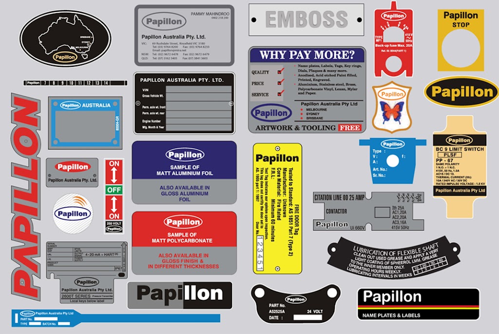 Papillon Australia Pty Ltd- Nameplates |  | 69 Rushdale St, Knoxfield VIC 3180, Australia | 0397648200 OR +61 3 9764 8200