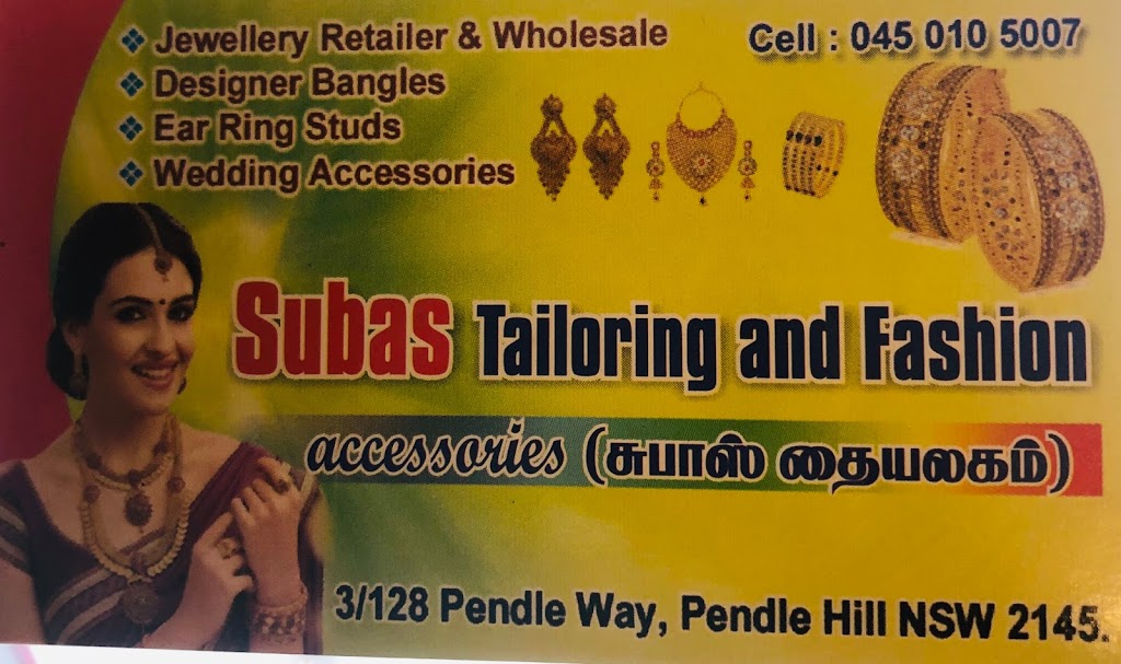 Subas tailoring and fashion accessories |  | 3/128 Pendle Way, Pendle Hill NSW 2145, Australia | 0450105007 OR +61 450 105 007