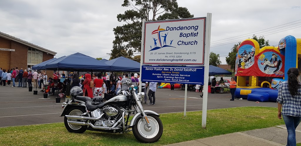 Dandenong Baptist Church | church | 25-27 James St, Dandenong VIC 3175, Australia | 0397923204 OR +61 3 9792 3204