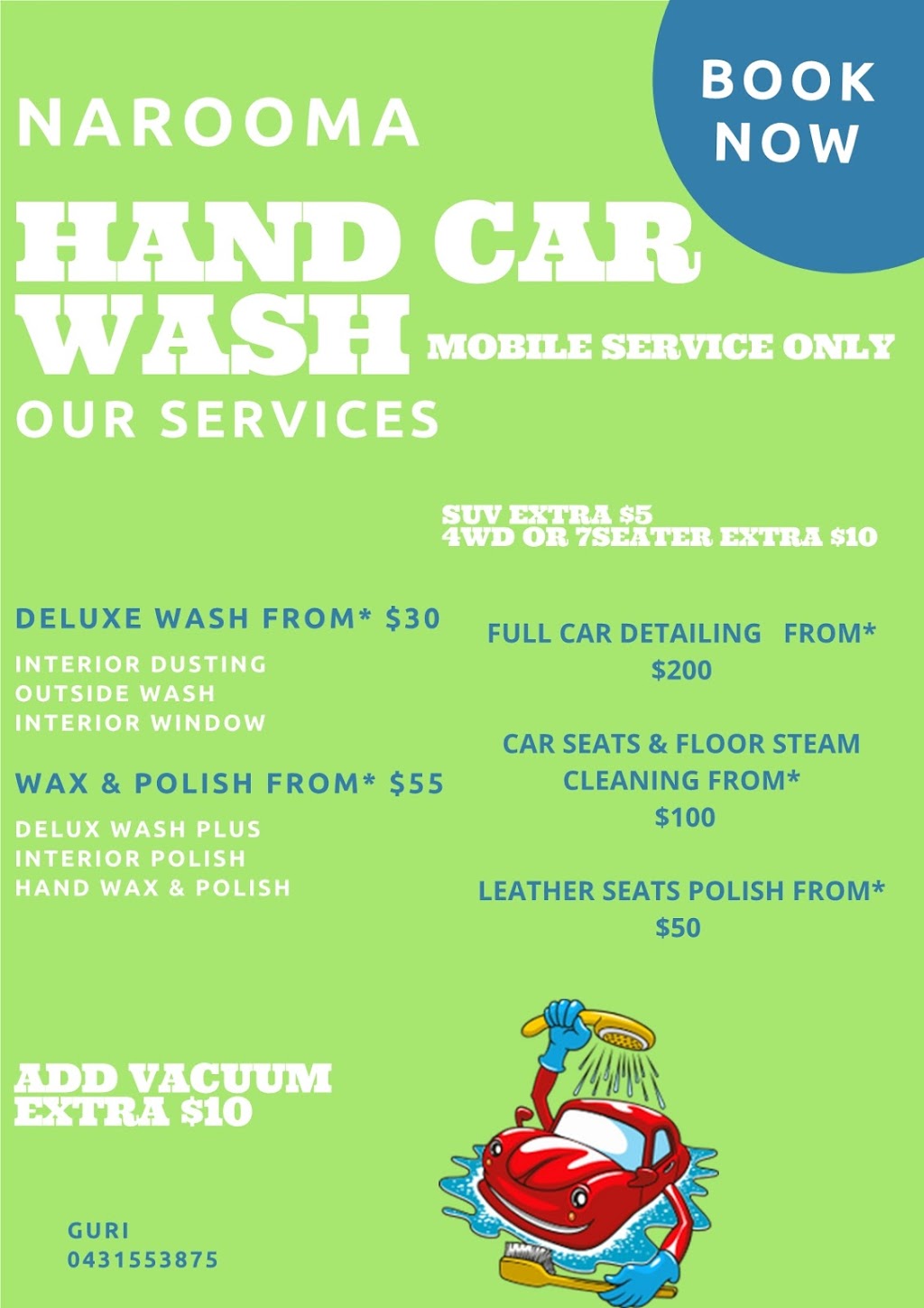 Narooma hand car wash | Mobile hand car wash only, 37/153 Princes Hwy, Narooma NSW 2546, Australia | Phone: 0481 877 575