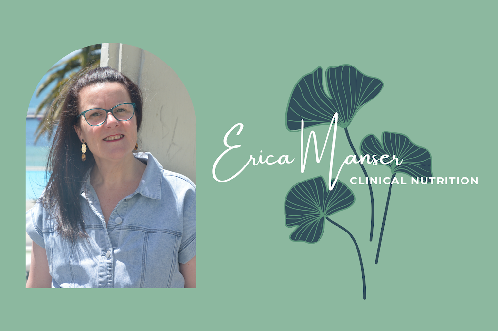 Erica Manser Clinical Nutritionist BHSc NutDMed | 150 McCanns Rd, Mount Duneed VIC 3217, Australia | Phone: 0411 218 785