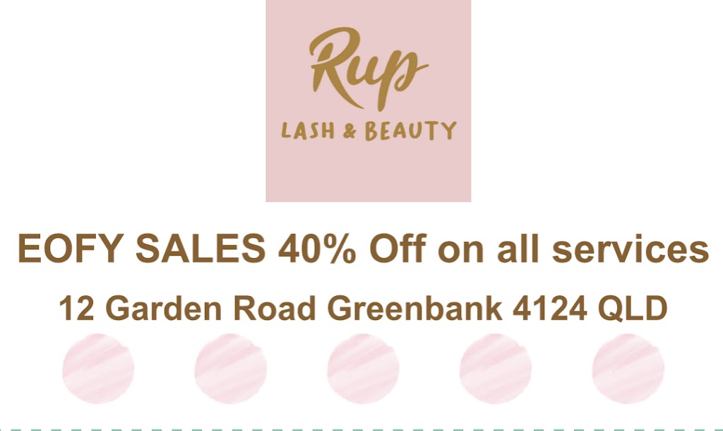 Rup Lash & Beauty | 6 Freney St, Greenbank QLD 4124, Australia | Phone: 0415 457 100