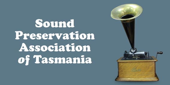 Sound Preservation Association of Tasmania, Inc. | 19 Cambridge Rd, Bellerive TAS 7018, Australia | Phone: (03) 6135 4814