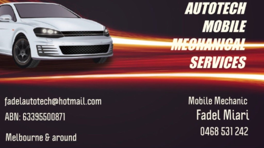 AUTOTECH MOBILE MECHANICAL SERVICES | car repair | 10 Rosemary Cl, Hoppers Crossing VIC 3029, Australia | 0468531242 OR +61 468 531 242
