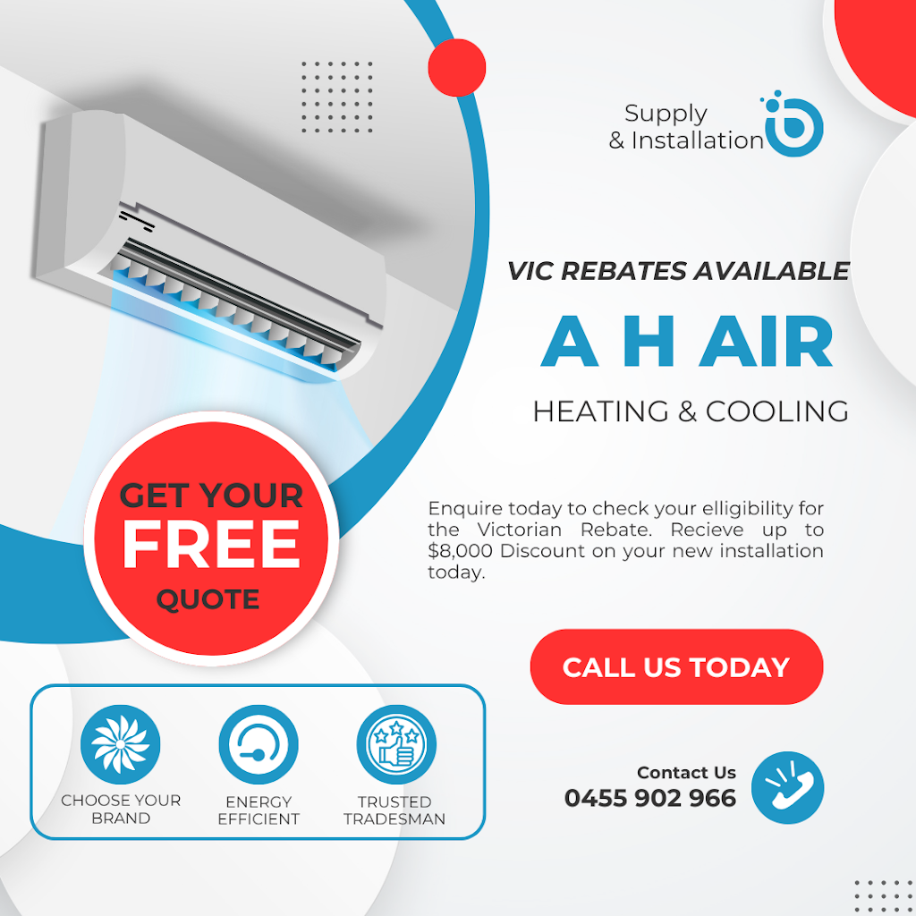 A H Airconditioning & Heating | 11 Jessie Wy, Longwarry VIC 3816, Australia | Phone: 0455 902 966