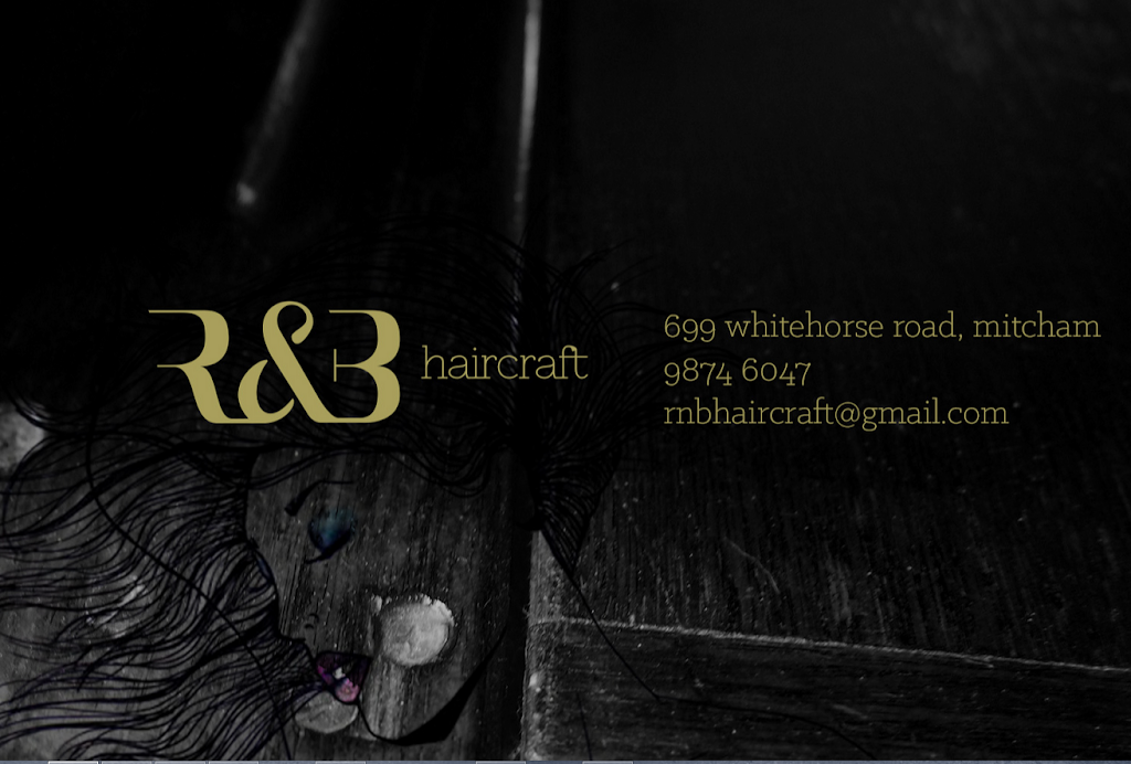 R&B Haircraft | 699 Whitehorse Rd, Mitcham VIC 3132, Australia | Phone: 0416 731 331