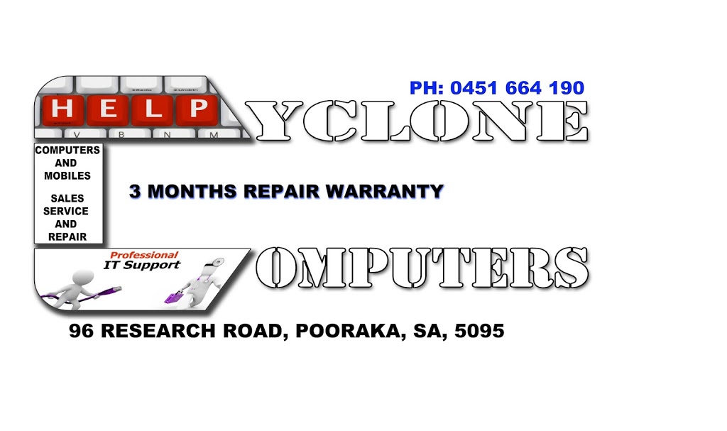Cyclone Computers | 1a/96 Research Rd, Pooraka SA 5095, Australia | Phone: 0451 664 190