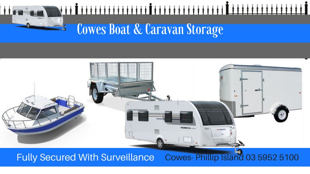 Cowes Boat & Caravan Storage | storage | 9/11 Industrial Way, Cowes VIC 3922, Australia | 0408547677 OR +61 408 547 677