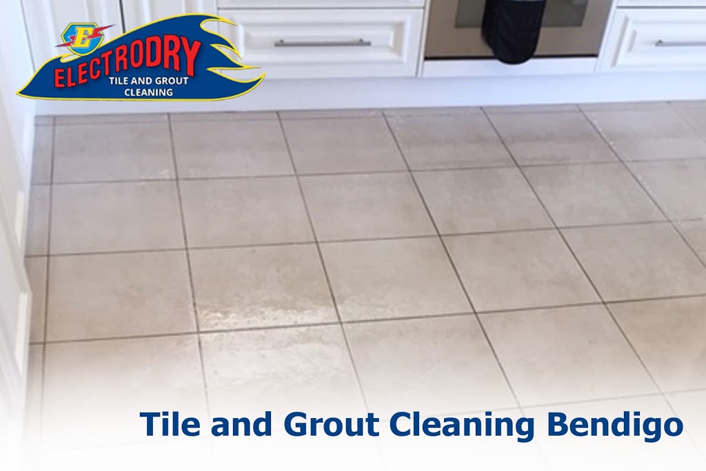 Electrodry Tile & Grout Cleaning Bendigo | 120 Holmes Rd, North Bendigo VIC 3550, Australia | Phone: 1300 826 040