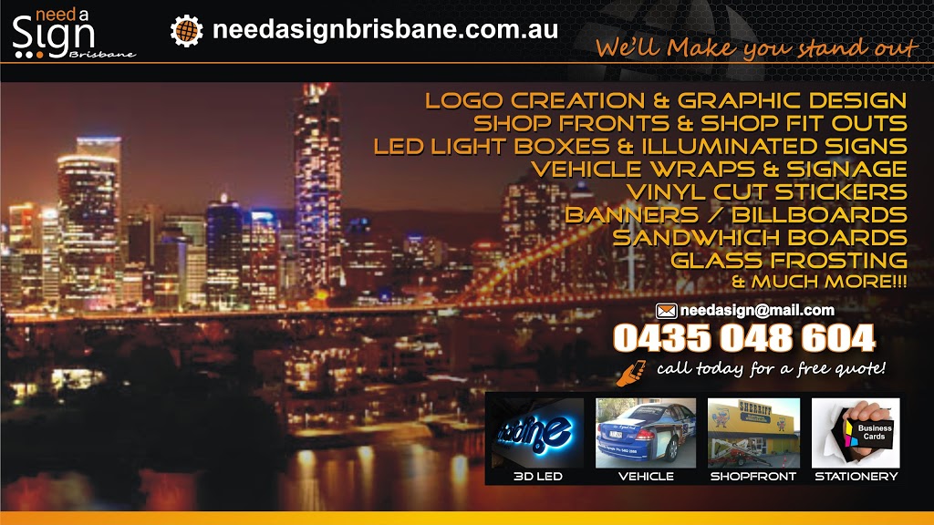 Need A Sign Brisbane | 19b Bowerbird Cres, Dakabin QLD 4503, Australia | Phone: 0435 048 604