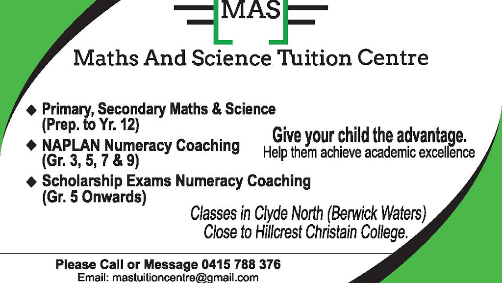 MAS Tuition Centre | 12 Quintino Walk, Clyde North VIC 3978, Australia | Phone: 0415 788 376