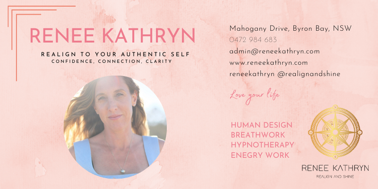 Human Design, Hypnotherapy, Breathwork - Renee Kathryn | 17 Mahogany Dr, Byron Bay NSW 2481, Australia | Phone: 0472 984 683
