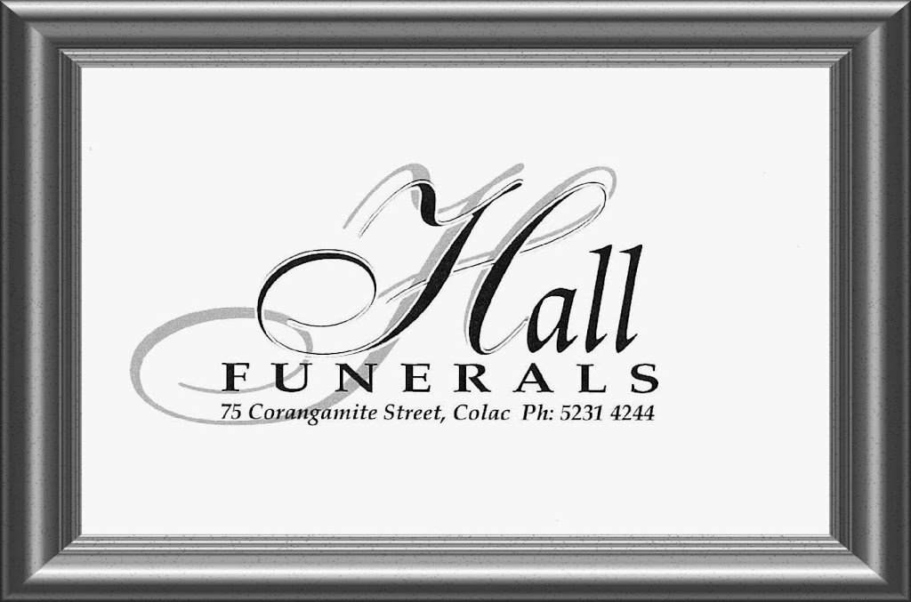 Hall Funerals | 75 Corangamite St, Colac VIC 3250, Australia | Phone: (03) 5231 4244