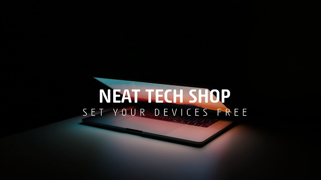 Neat Tech Shop | 70 Birchwood Cres, Brookwater QLD 4300, Australia | Phone: 0430 368 924