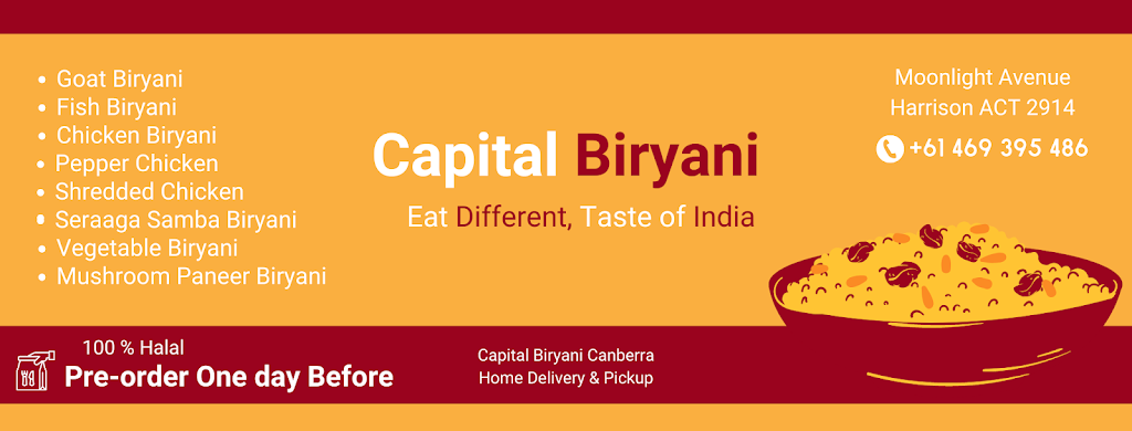 Capital Biryani | 88 Moonlight Ave, Harrison ACT 2914, Australia | Phone: 0469 395 486