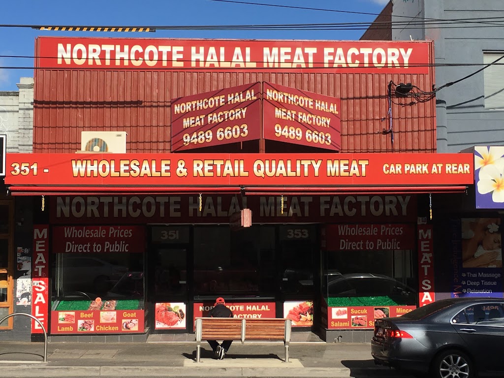 Northcote Halal Meat Factory | store | 351 High St, Northcote VIC 3070, Australia | 0394896603 OR +61 3 9489 6603