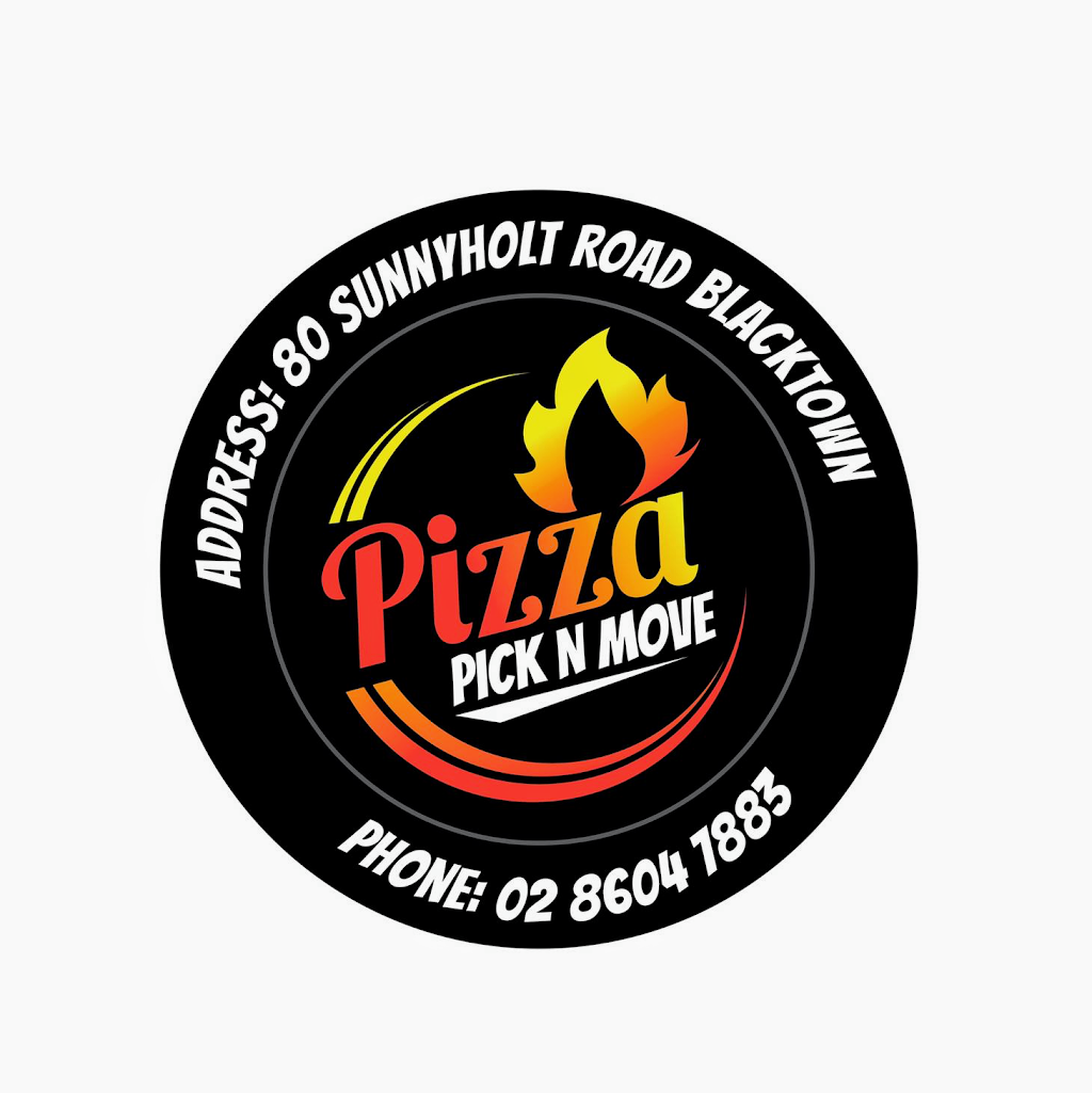 Pizza Pick N Move | restaurant | 80 Sunnyholt Rd, Blacktown NSW 2148, Australia | 0286047883 OR +61 2 8604 7883