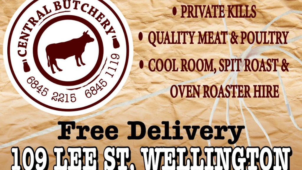 Central Butchery | food | 109 Lee St, Wellington NSW 2820, Australia | 0268452215 OR +61 2 6845 2215