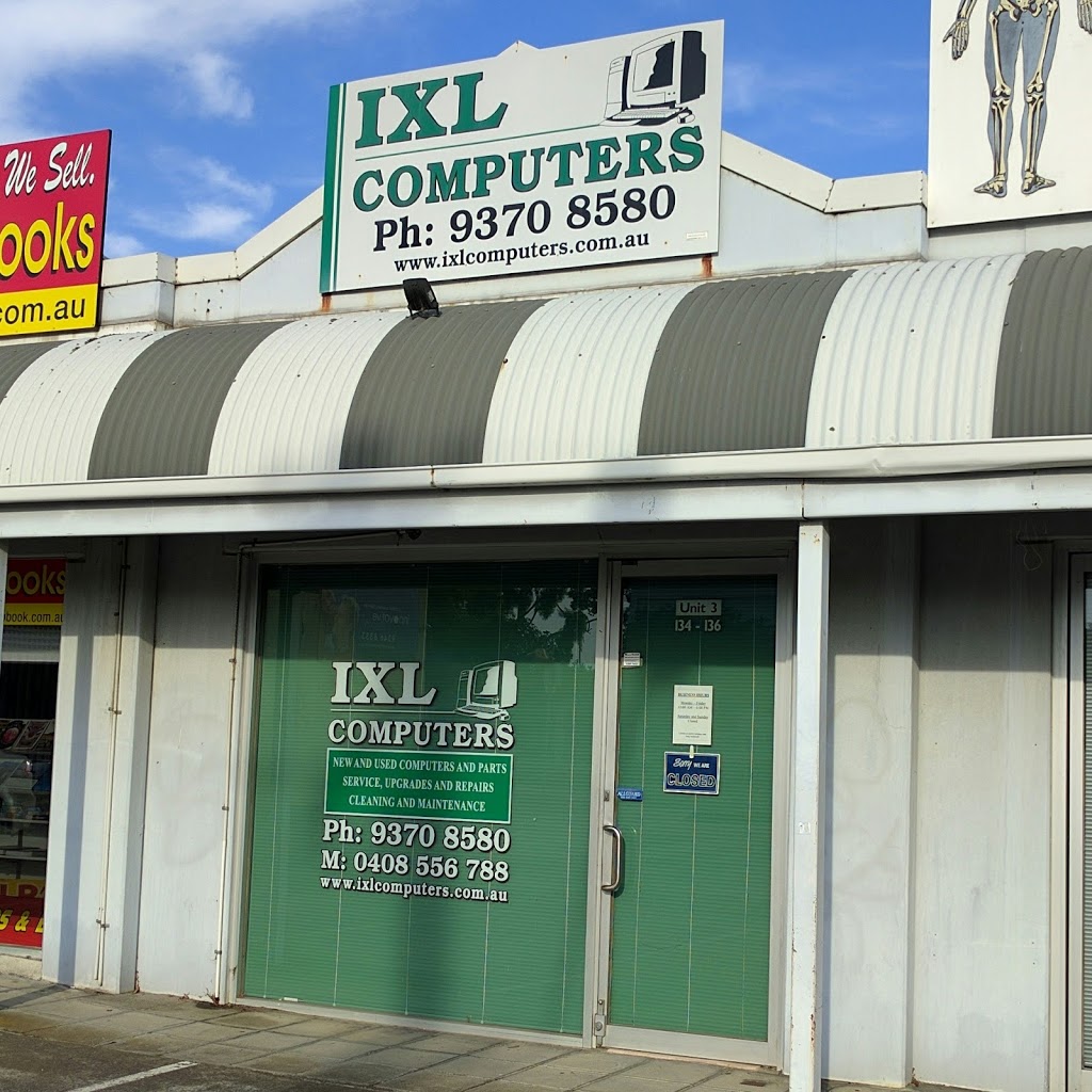 IXL Computers | electronics store | 3/134-136 Pascoe Vale Rd, Moonee Ponds VIC 3039, Australia | 0393708580 OR +61 3 9370 8580