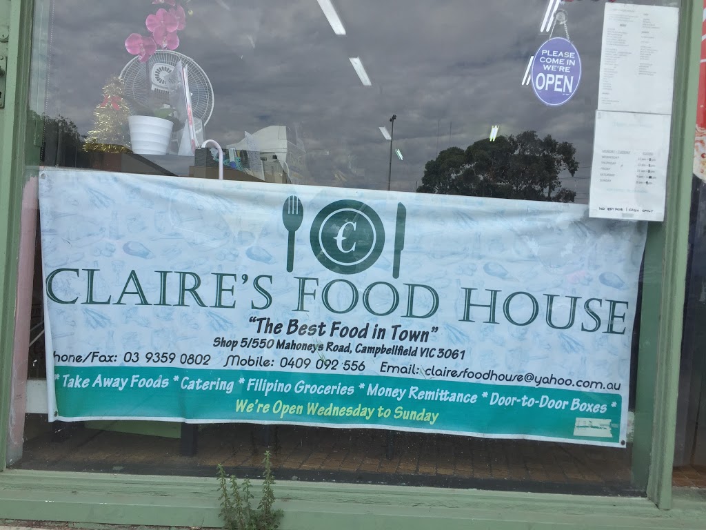 Claires Food House | meal takeaway | Shop 5/550 Mahoneys Rd, Campbellfield VIC 3061, Australia | 0393590802 OR +61 3 9359 0802