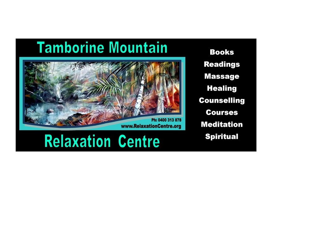 Tamborine Mountain Relaxation Centre | store | 155 Long Rd, Tamborine Mountain QLD 4272, Australia | 0402277722 OR +61 402 277 722