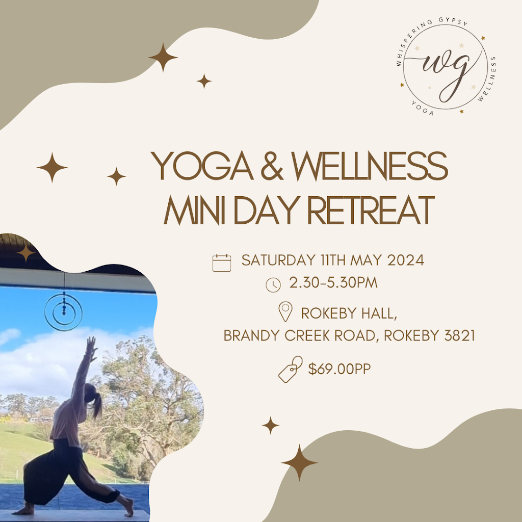 Whispering Gypsy Yoga & Wellness | 1001 Brandy Creek Rd, Rokeby VIC 3821, Australia | Phone: 0437 359 564 Whispering Gypsy Yoga & Wellness | 1001 Brandy Creek Rd, Rokeby VIC 3821, Australia | Phone: 0437 359 564