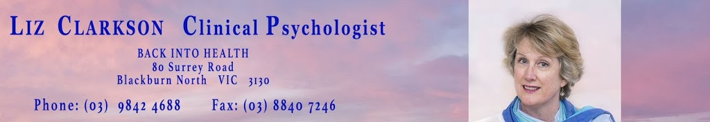 Liz Clarkson Clinical Psychologist | 80 Surrey Rd, Blackburn North VIC 3130, Australia | Phone: (03) 9842 4688