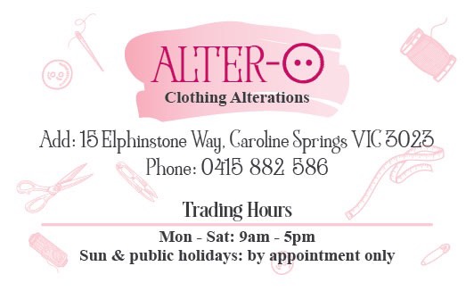 Alter-O Clothing Alterations |  | 15 Elphinstone Way, Caroline Springs VIC 3023, Australia | 0415882586 OR +61 415 882 586