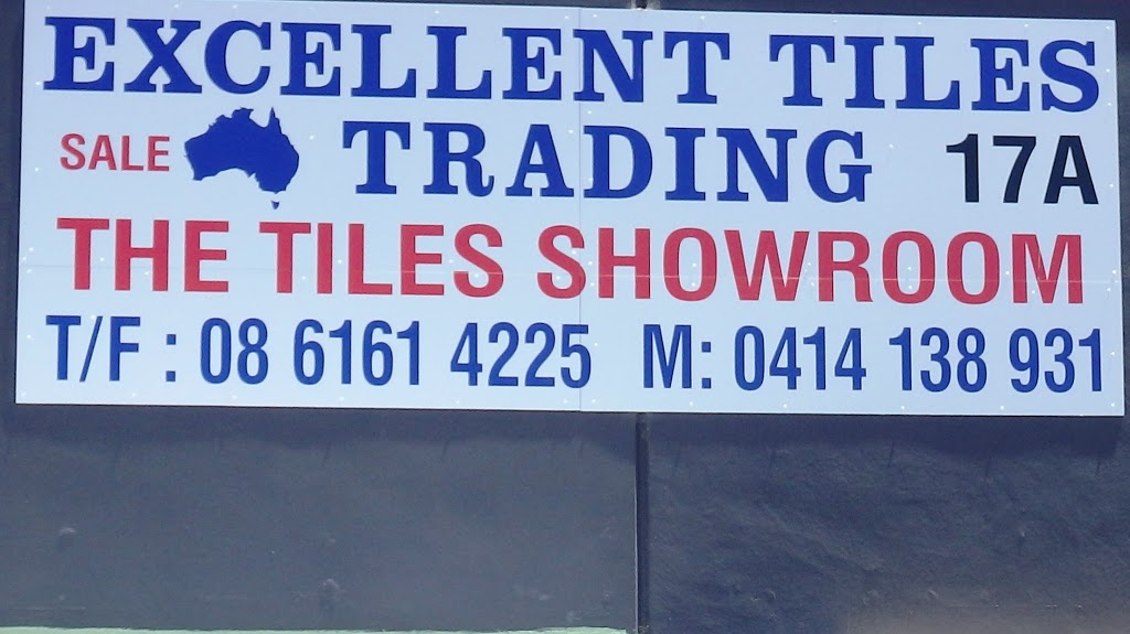 Excellent Tiles Trading | home goods store | 17A Olga Rd, Maddington WA 6109, Australia | 0414138931 OR +61 414 138 931